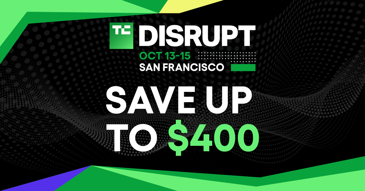Diskon Gila-Gilaan! Dapetin Potongan $400 untuk TechCrunch Disrupt 2026, Cuma Sampai Jumat Ini!